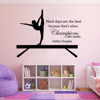 Gymnastika Těžké dny jsou nejlepší šampioni jsou vyrobeny Nálepka na Zeď Dívka Pokoj Gymanst Inspirující Citace Zeď Obtisk Vinyl Dekor