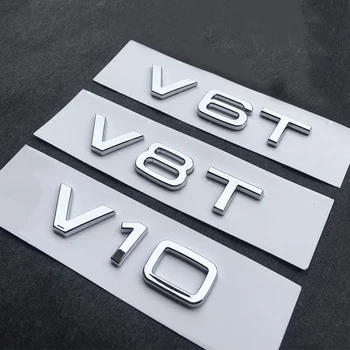 Písmeno, Číslo, Znak V6T V8T V10 W12 pro Audi A4L A5 A6L A7 A8L TT RS7 SQ5 Car Styling Nárazník Boční Zadní Kufr Odznak Logo Nálepka