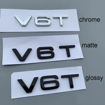 Písmeno, Číslo, Znak V6T V8T V10 W12 pro Audi A4L A5 A6L A7 A8L TT RS7 SQ5 Car Styling Nárazník Boční Zadní Kufr Odznak Logo Nálepka