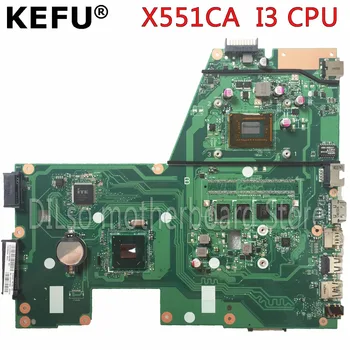 Původní KEFU X551CAP Pro ASUS X551CA F551CA Notebooku základní Deska F551CA základní Deska REV2.2 I3 CPU 4GB Test fungovat na