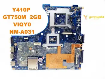 Původní pro Lenovo Y410P notebooku základní deska Y410P GT750M 2GB VIQY0 NM-taric a031 testovány dobrá doprava zdarma